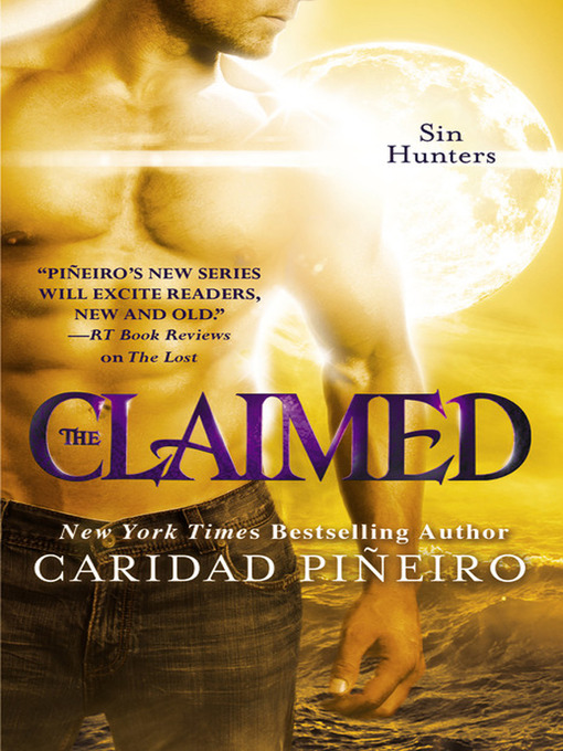 Title details for The Claimed by Caridad Piñeiro - Available